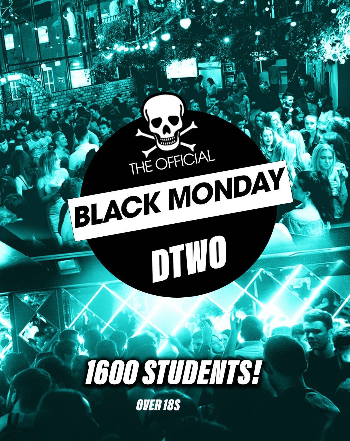 Black Monday @ Dtwo - €3.50 Drinks - Over 18s - Sept 14th event poster